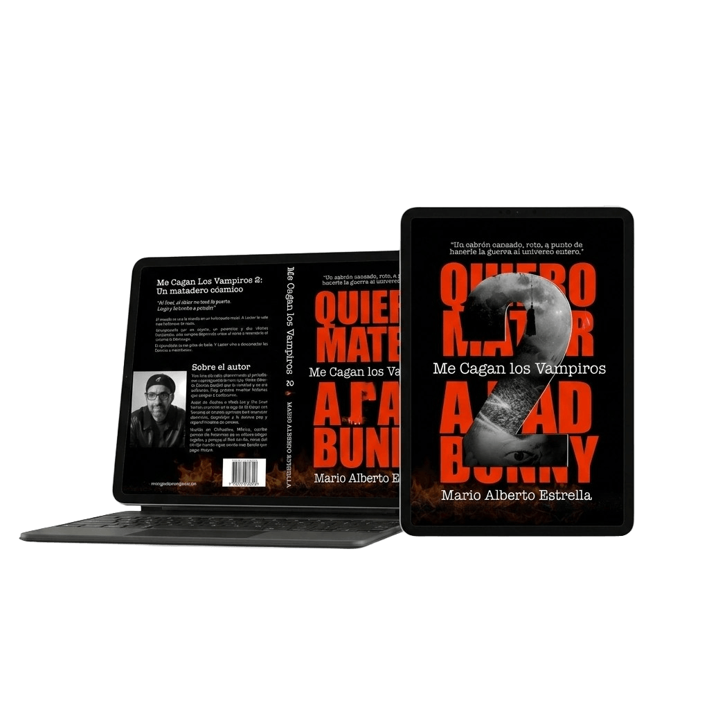 Me Cagan Los Vampiros 2: Quiero Matar a Bad Bunny Formato Digital (ePub/PDF)